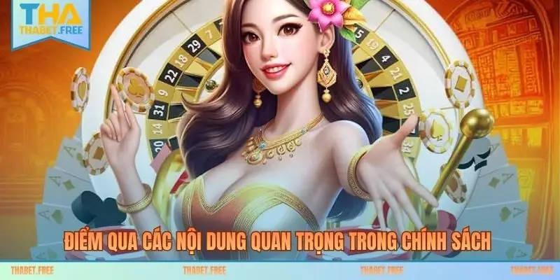 Điểm qua các nội dung quan trọng trong chính sách 