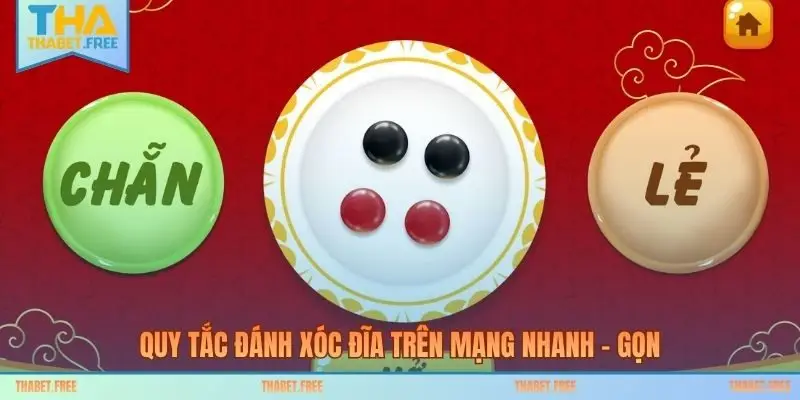 Quy tắc đánh xóc đĩa trên mạng nhanh – gọn